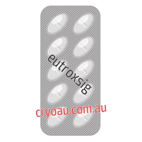 Purchase Eutroxsig Australia Online